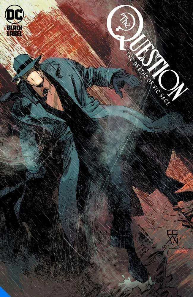 Die besten Comics zum Kennenlernen von DC's The Question